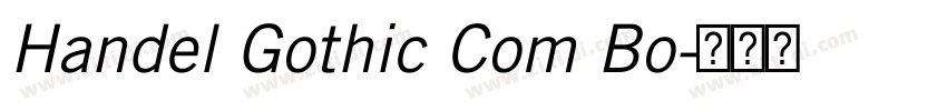 Handel Gothic Com Bo字体转换